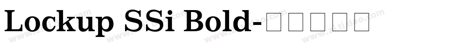 Lockup SSi Bold字体转换